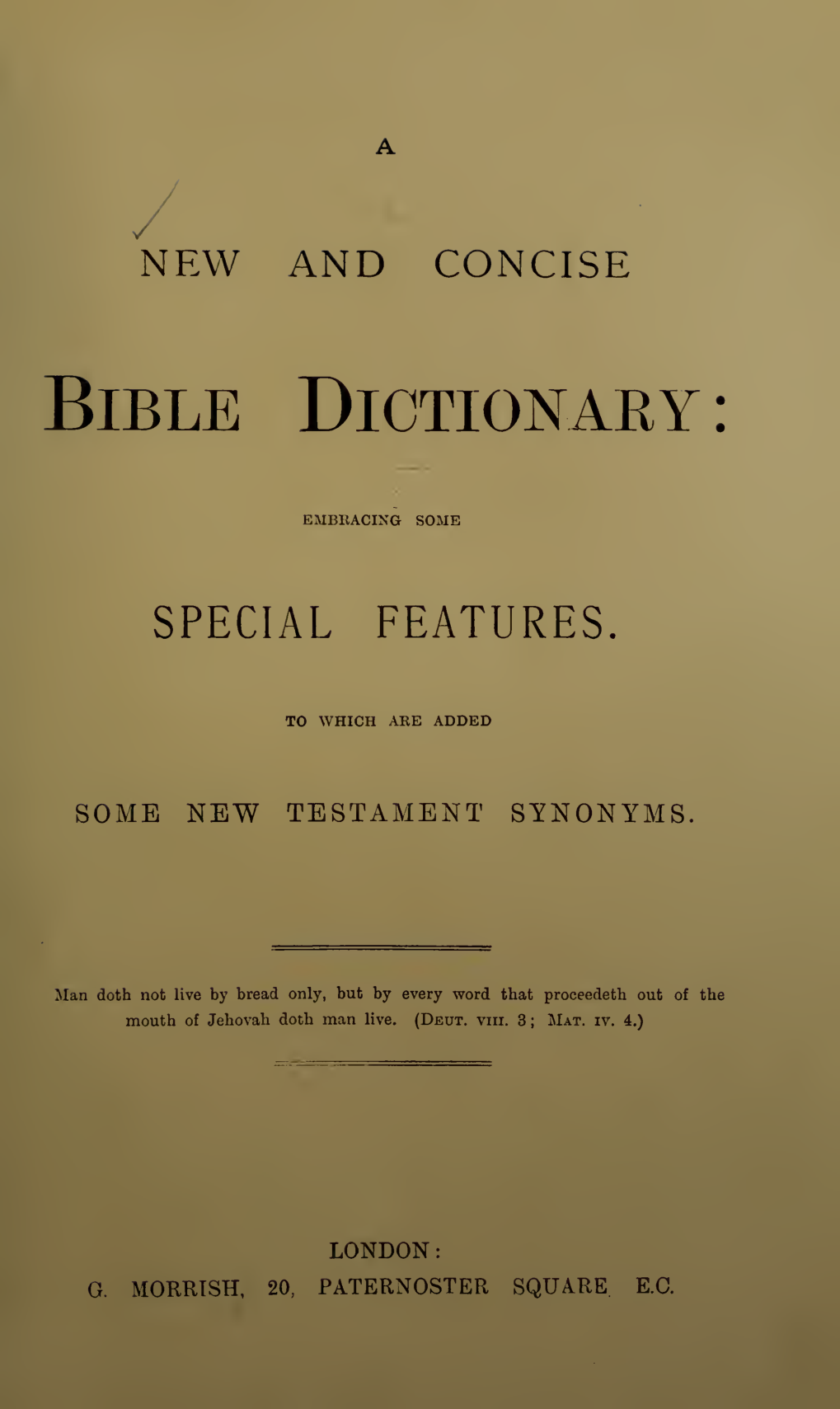 A New and Concise Bible Dictionary (Morrish Bible Dictionary